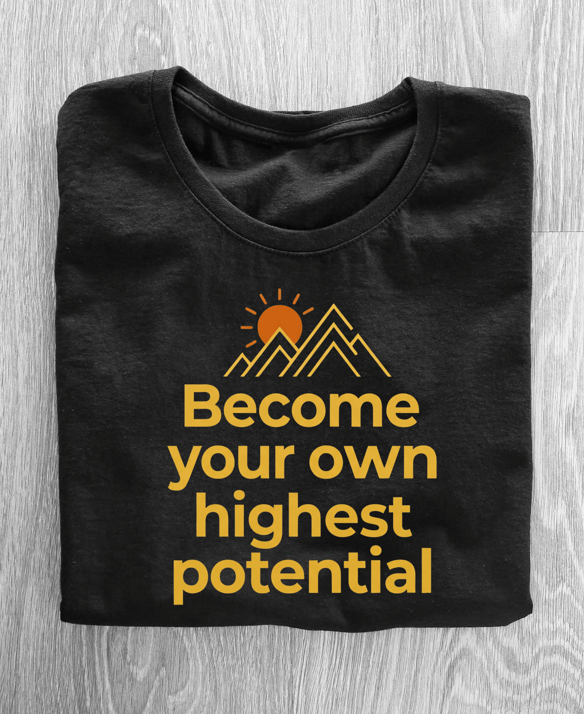 Become your own highest potential